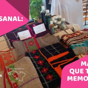 RUTA ARTESANAL: MANOS QUE TEJEN MEMORIAS.